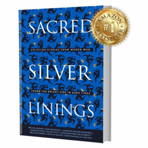 Sacred Silver Linings by Adelle Brianne