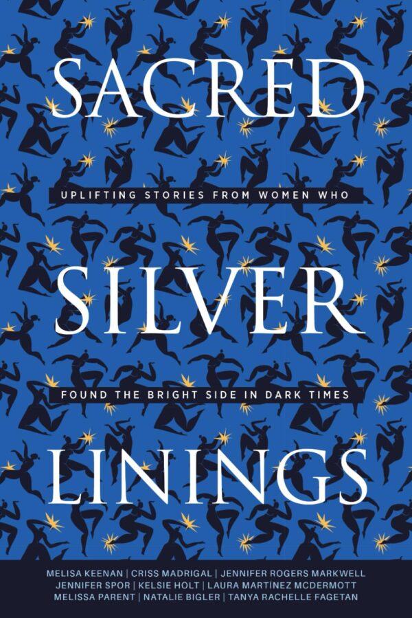 Sacred Silver Linings Book