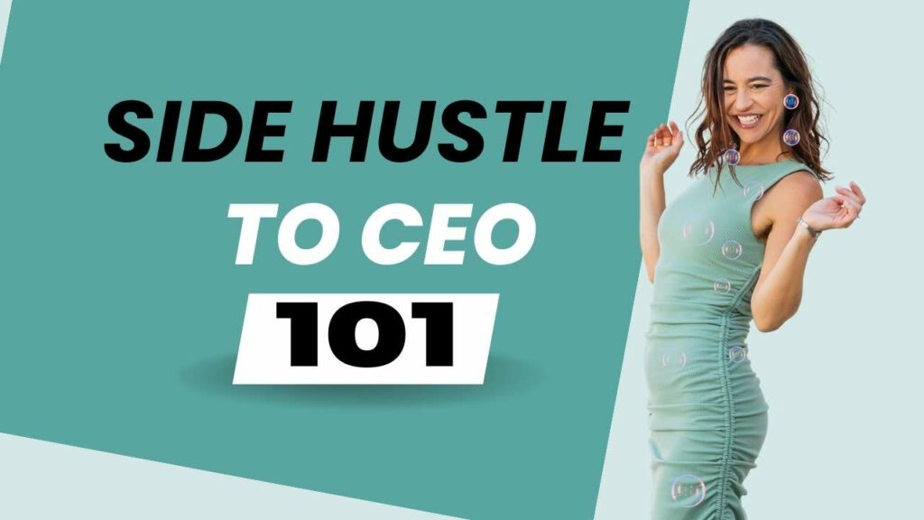 side hustle to ceo
